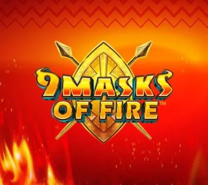 9 masks of fire